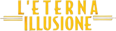 L'eterna illusione streaming L'eterna illusione