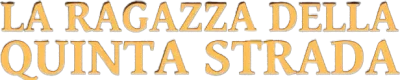 La ragazza della quinta strada streaming La ragazza della quinta strada