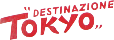 Destinazione Tokyo streaming Destinazione Tokyo