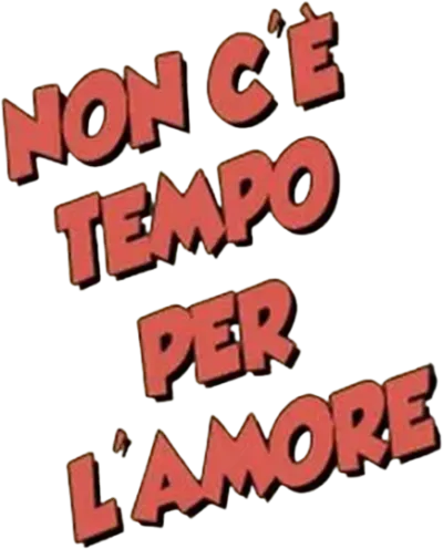 Non c'è tempo per l'amore streaming Non c'è tempo per l'amore