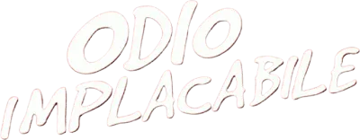 Odio implacabile streaming Odio implacabile