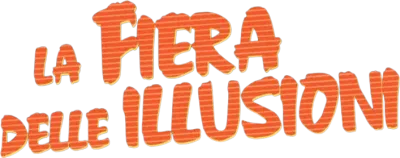 La fiera delle illusioni streaming La fiera delle illusioni