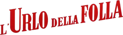 L'urlo della folla streaming L'urlo della folla