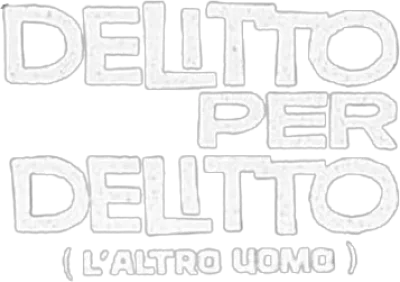 Delitto per delitto - L'altro uomo streaming Delitto per delitto - L'altro uomo