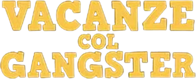 Vacanze col gangster streaming Vacanze col gangster