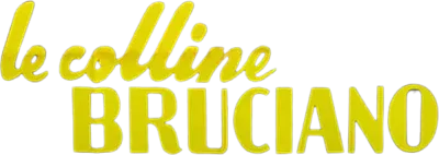 Le colline bruciano streaming Le colline bruciano
