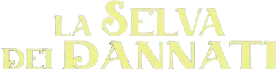 La selva dei dannati streaming La selva dei dannati
