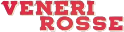 Veneri rosse streaming Veneri rosse