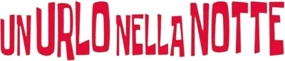 Un urlo nella notte streaming Un urlo nella notte