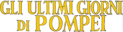 Gli ultimi giorni di Pompei streaming Gli ultimi giorni di Pompei