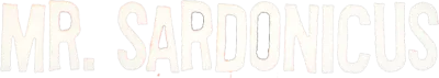 Mister Sardonicus streaming Mister Sardonicus