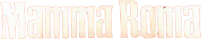 Mamma Roma streaming Mamma Roma