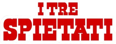 I tre spietati streaming I tre spietati