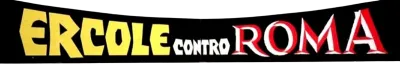 Ercole contro Roma streaming Ercole contro Roma