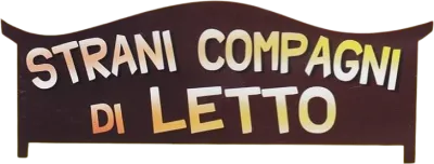 Strani compagni di letto streaming Strani compagni di letto
