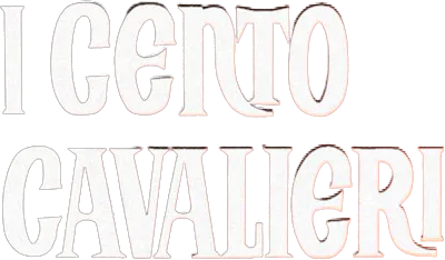I cento cavalieri streaming I cento cavalieri