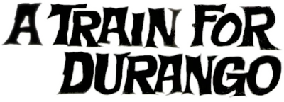 Un treno per Durango streaming Un treno per Durango