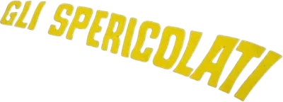 Gli spericolati