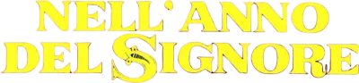 Nell'anno del Signore streaming Nell'anno del Signore