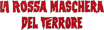 La rossa maschera del terrore streaming La rossa maschera del terrore