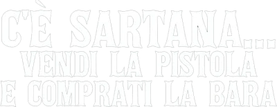 C'è Sartana... vendi la pistola e comprati la bara streaming C'è Sartana... vendi la pistola e comprati la bara