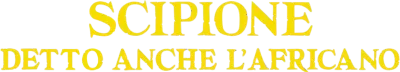 Scipione detto anche l'africano streaming Scipione detto anche l'africano