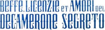 Beffe, licenzie et amori del Decamerone segreto streaming Beffe, licenzie et amori del Decamerone segreto