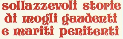 Sollazzevoli storie di mogli gaudenti e mariti penitenti - Decameron nº 69 streaming Sollazzevoli storie di mogli gaudenti e mariti penitenti - Decameron nº 69