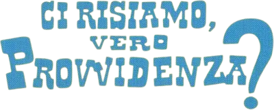 Ci risiamo, vero Provvidenza? streaming Ci risiamo, vero Provvidenza?