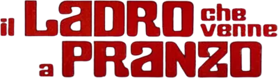Il ladro che venne a pranzo streaming Il ladro che venne a pranzo