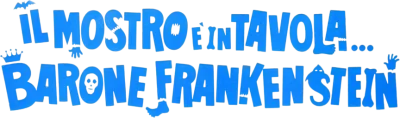 Il mostro è in tavola... barone Frankenstein streaming Il mostro è in tavola... barone Frankenstein
