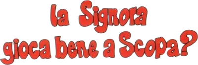 La signora gioca bene a scopa? streaming La signora gioca bene a scopa?
