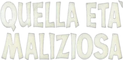Quella età maliziosa streaming Quella età maliziosa