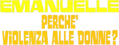 Emanuelle - Perché violenza alle donne? streaming Emanuelle - Perché violenza alle donne?