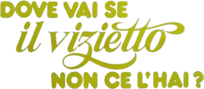 Dove vai se il vizietto non ce l'hai? streaming Dove vai se il vizietto non ce l'hai?