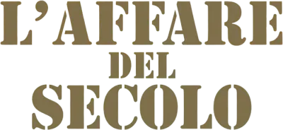 L'affare del secolo streaming L'affare del secolo