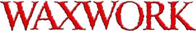 Waxwork - Benvenuti al museo delle cere streaming Waxwork - Benvenuti al museo delle cere