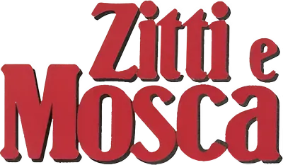 Zitti e mosca streaming Zitti e mosca