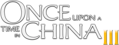 Once Upon a Time in China III streaming Once Upon a Time in China III