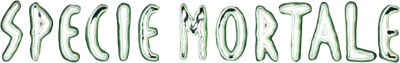 Specie mortale streaming Specie mortale
