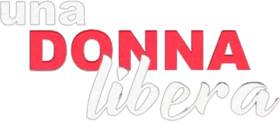 Una donna libera streaming Una donna libera
