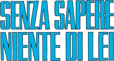 Senza sapere niente di lei streaming Senza sapere niente di lei