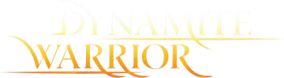 Dynamite Warrior streaming Dynamite Warrior