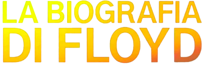 La biografia di Floyd streaming La biografia di Floyd