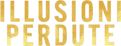 Illusioni perdute streaming Illusioni perdute