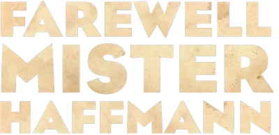 Addio, Signor Haffmann streaming Addio, Signor Haffmann