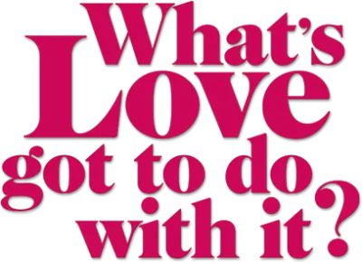 What's Love? streaming What's Love?