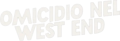 Omicidio nel West End streaming Omicidio nel West End