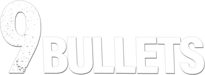 9 Bullets streaming 9 Bullets