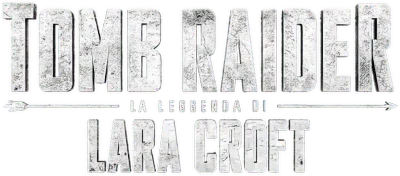 Tomb Raider - La leggenda di Lara Croft streaming Tomb Raider - La leggenda di Lara Croft
